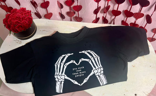 You Suck Less Than Most Tee Shirt